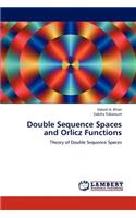Double Sequence Spaces and Orlicz Functions