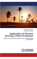 Application of Remote Sensing in Plant Protection