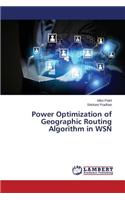 Power Optimization of Geographic Routing Algorithm in WSN