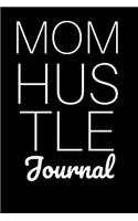 Mom Hustle Journal