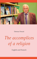 The accomplices of a religion: English und Deutsch