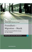 Fremdheit - Migration - Musik