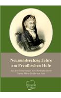 Neunundsechzig Jahre Am Preussischen Hofe