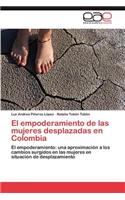 El Empoderamiento de Las Mujeres Desplazadas En Colombia