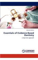 Essentials of Evidence-Based Dentistry