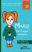 Marie - Die Fragenstellerin