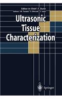 Ultrasonic Tissue Characterization