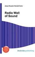 Radio Wall of Sound