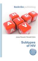 Subtypes of HIV