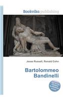 Bartolommeo Bandinelli