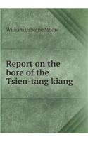 Report on the bore of the Tsien-tang kiang: (English)