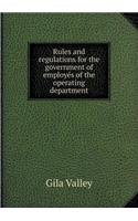 Rules and Regulations for the Government of Employes of the Operating Department