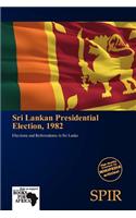 Sri Lankan Presidential Election, 1982: (English)