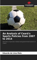 Analysis of Ceará's Sports Policies from 2007 to 2014