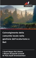 Coinvolgimento della comunità locale nella gestione dell'ecoturismo a Bali