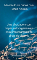 Mineração De Dados Com Redes Neurais