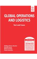 Global Operations And Logistics: Text And Cases