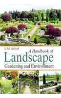 A Handbook Of Landscape Gardening And Environment
