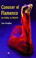 Conocer El Flamenco/Approaching Flamenco