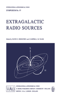 Extragalactic Radio Sources: (97 International Astronomical Union Symposia)