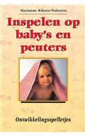 Inspelen Op Baby's En Peuters.