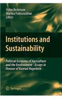 Institutions and Sustainability: Political Economy of Agriculture and the Environment - Essays in Honour of Konrad Hagedorn(English)