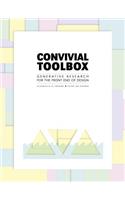 Convivial Toolbox: Generative Research for the Front End of Design