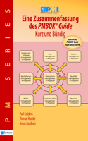 Eine Zusammenfassung des PMBOK Guide - Kurz und Bundig
