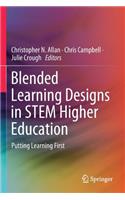 Blended Learning Designs in STEM Higher Education