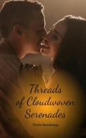Threads of Cloudwoven Serenades