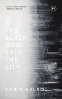 Black Dog Eats the City