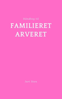 Håndbog til familieret og arveret