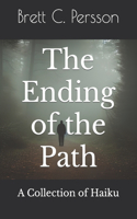 Ending of the Path