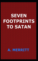 seven footprints to satan(illustrated Edition)