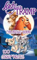 Lady and the Tramp Coloring Book: Lady and the Tramp Coloring Book: A great coloring book for kids and fans - 100 High Premium Pages