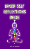 Inner Self Reflections Book