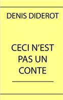 Ceci n'est pas un conte: édition originale