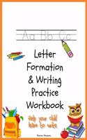 Letter Formation & Writing Practice Workbook