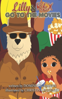 Lilly & Rex Go To The Movies