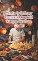 Ramsay's Culinary Canvas