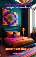 A incrível coleção para colorir de design de interiores: Quartos de dormir: Livro de colorir para amantes da arquitetura e do design de interiores