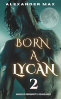 Born A Lycan 2