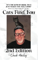 Cats Find You; 2nd Edition