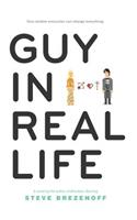 Guy in Real Life