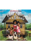 Gone Crazy in Alabama