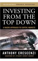 Investing from the Top Down: A Macro Approach to Capital Markets