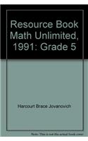 Resource Book Math Unlimited, 1991: Grade 5