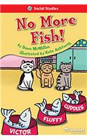 Storytown: Below Level Reader Teacher's Guide Grade 2 No More Fish!