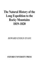 Natural History of the Long Expedition to the Rocky Mountains, 1819-1820
