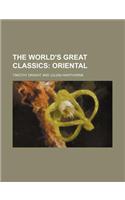 The World's Great Classics (Volume 36); Oriental